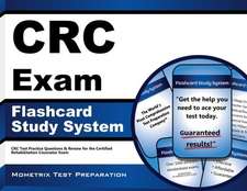 CRC Exam Flashcard Study System: CRC Test Practice Questions and Review for the Certified Rehabilitation Counselor Exam