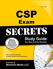 CSP Exam Secrets Study Guide: CSP Test Review for the Certified Safety Professional Exam