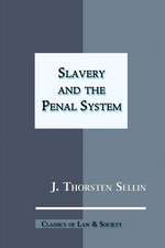 Slavery and the Penal System