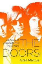 The Doors: A Lifetime of Listening to Five Mean Years