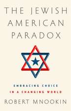 The Jewish American Paradox: Embracing Choice in a Changing World