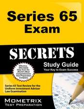 Series 65 Exam Secrets Study Guide: Series 65 Test Review for the Uniform Investment Adviser Law Examination