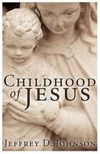 Childhood of Jesus