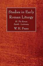 Studies in Early Roman Liturgy: III. the Roman Epistle - Lectionary