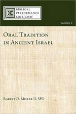 Oral Tradition in Ancient Israel: The Marriage of George and Jean Edwards