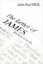 The Letter of James: Worship to Live by