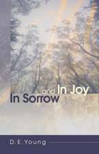 In Sorrow and in Joy