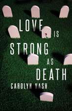 Love Is Strong as Death