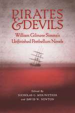 Pirates and Devils: William Gilmore Simms's Unfinished Postbellum Novels