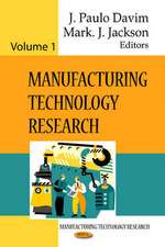 Manufacturing Technology Research