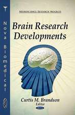 Brain Research Developments