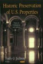 Historic Preservation of U.S. Properties