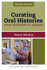 Curating Oral Histories