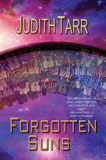 Forgotten Suns: A Rebellious Sons Novel