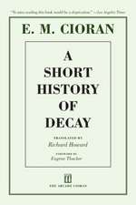 A Short History of Decay