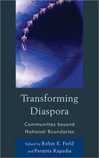 Transforming Diaspora