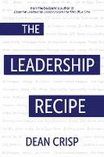 The Leadership Recipe