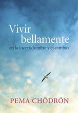 Vivir Bellamente (Living Beautifully)