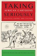 Taking African Cartoons Seriously: Politics, Satire, and Culture