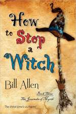 How to Stop a Witch