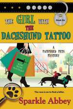 The Girl with the Dachshund Tattoo