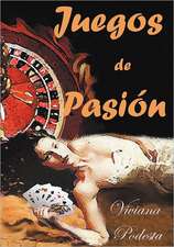 JUEGOS DE PASION