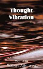 Thought Vibration