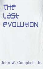 The Last Evolution