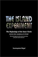 The Island Experiment