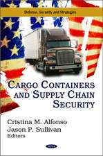 Cargo Containers & Supply Chain Security