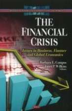 The Financial Crisis