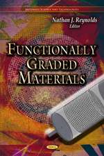 Functionally Graded Materials