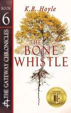 The Bone Whistle