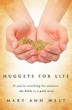 Nuggets for Life