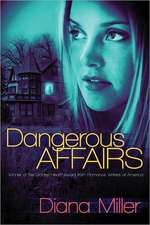 Dangerous Affairs