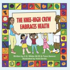 The Knee-High Crew Embraces Health