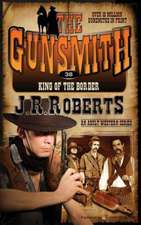 King of the Border: The Gunsmith