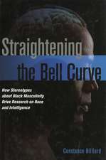 Straightening the Bell Curve