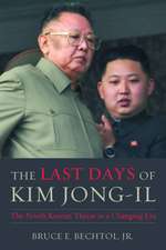 The Last Days of Kim Jong-il: The North Korean Threat in a Changing Era