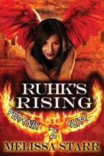 Ruhk's Rising