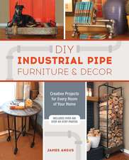 DIY Industrial Pipe Furniture and Decor: Creative Projects for Every Room of Your Home