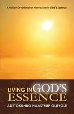 Living in God's Essence