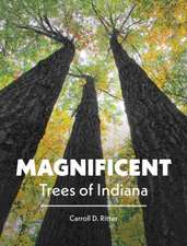 Magnificent Trees of Indiana