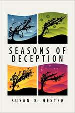 Seasons of Deception