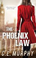 The Phoenix Law