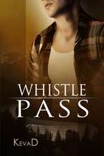 Whistle Pass