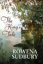 The King's Tale