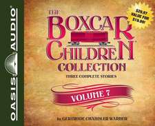 The Boxcar Children Collection Volume 7: Benny Uncovers a Mystery, the Haunted Cabin Mystery, the Deserted Library Mystery