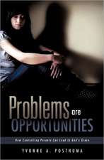 Problems Are Opportunities