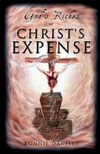 God's Riches At Christ's Expense